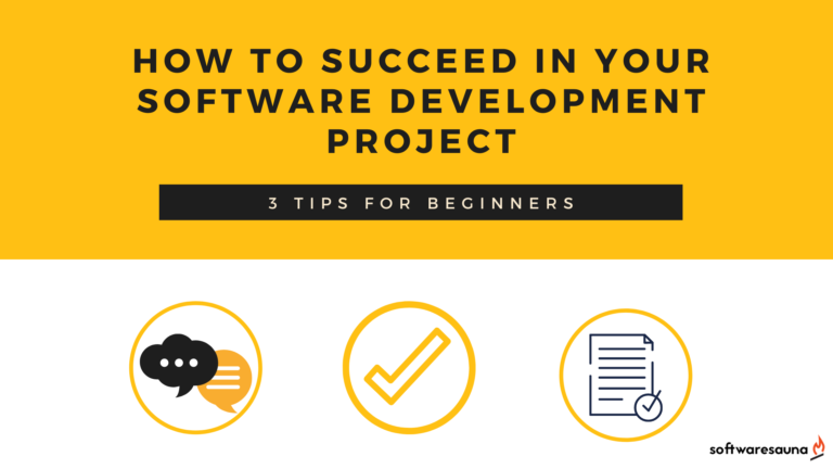 3 tips to succeed in outsourcing software development