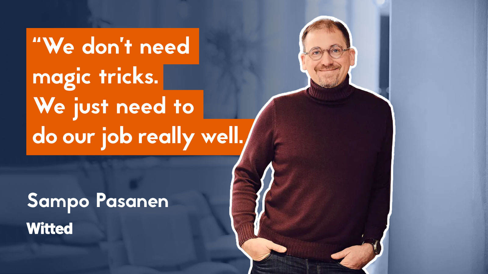 Sampo Pasanen - Witted Megacorp